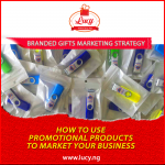 BRANDED GIFTS MARKETING STRATEGY: How to Use Promotional Products to Market Your Business